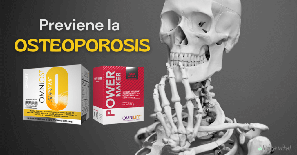Previene la osteoporosis con Omnilife Omniost Power Maker